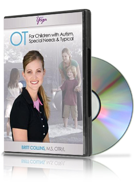 OT for Children with Autism, special needs & Typical DVD